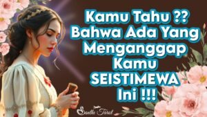 Leia mais sobre o artigo Sosok ini menyimpan semua “detail” tentangmu di dalam hatinya!!! 🥰😍💘💯👩‍❤️‍💋‍👨#deep reading #timeless