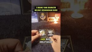 Leia mais sobre o artigo 2 ORANG YANG KHAWATIR MELIHAT KEBAHAGIAAN KAMU #tarot #tarotreading