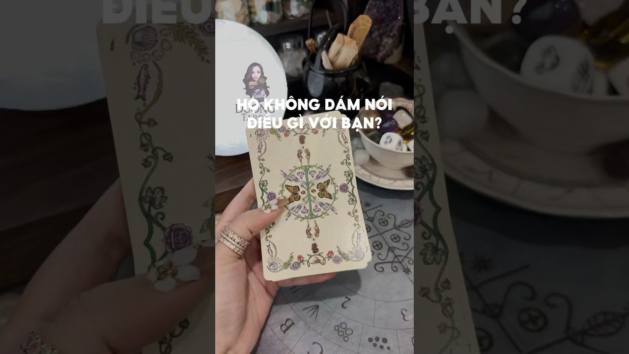 No momento, você está visualizando Họ không dám nói điều gì với bạn? #tarot #duongtarot #tarotreels #tarotvietnam #tarotonline #tinhyeu