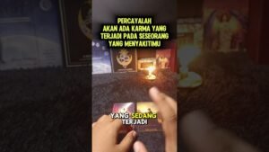 Leia mais sobre o artigo PERCAYALAH AKAN ADA KARMA YANG TERJADI PADA SESEORANG YANG MENYAKITIMU #tarot