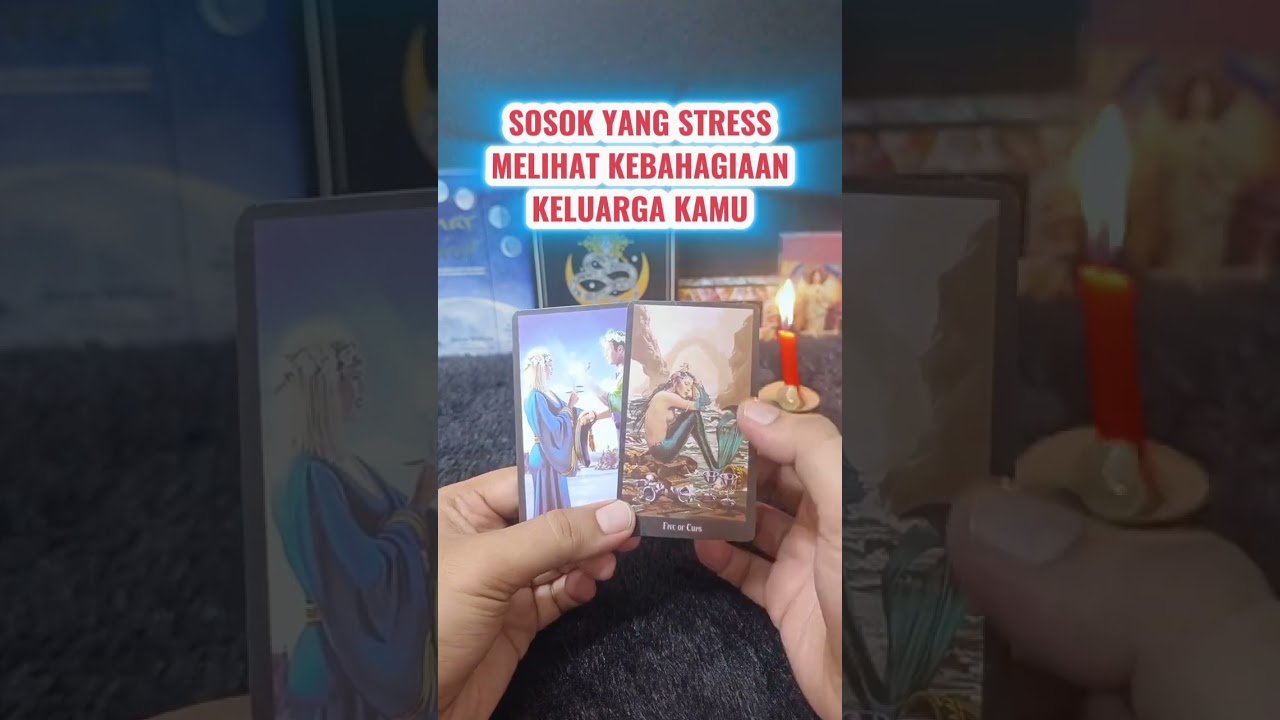 No momento, você está visualizando SOSOK YANG STRESS MELIHAT KEBAHAGIAAN KELUARGA KAMU #tarot #tarotreading