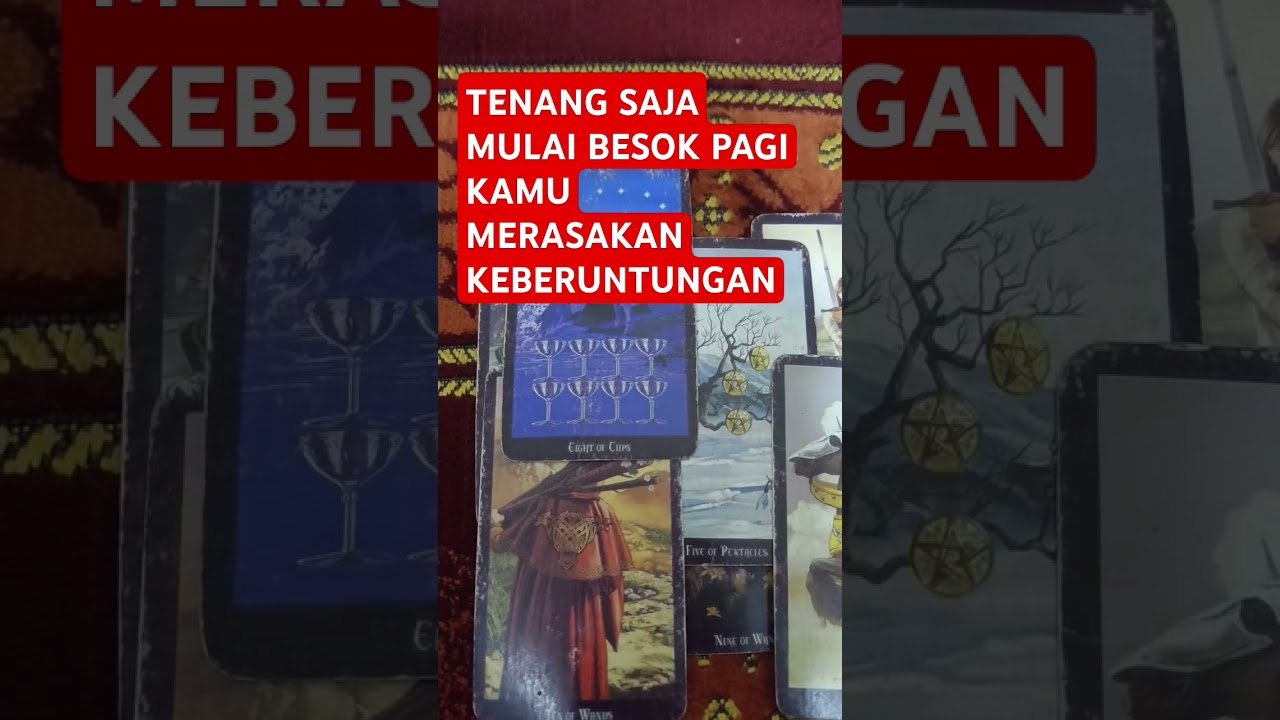 No momento, você está visualizando TENANG SAJA MULAI BESOK PAGI KAMU MERASAKAN KEBERUNTUNGAN #tarot #tarotreading