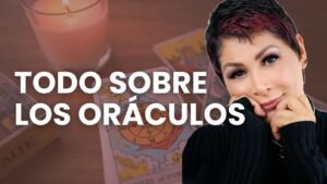 Leia mais sobre o artigo Todo Sobre Los Oráculos y El Tarot!