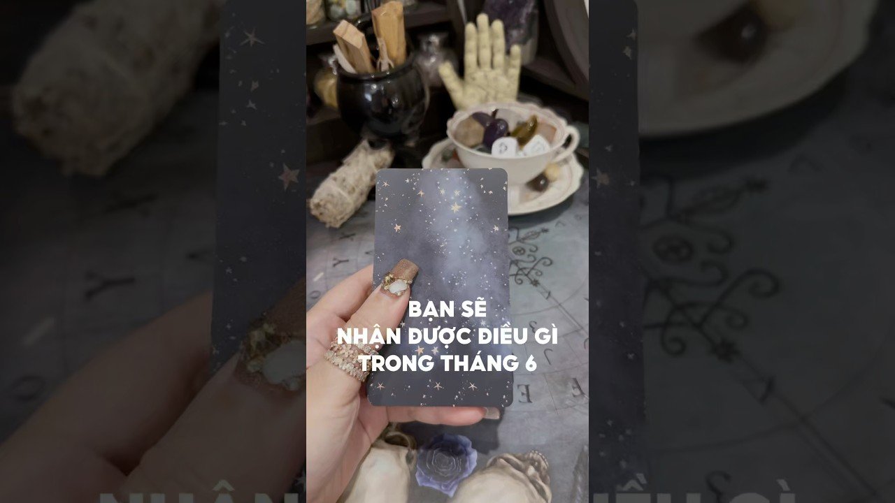 No momento, você está visualizando Bạn sẽ nhận được điều gì trong tháng 6? #tarot #duongtarot #tarotreels #tarotvietnam #tarotonline