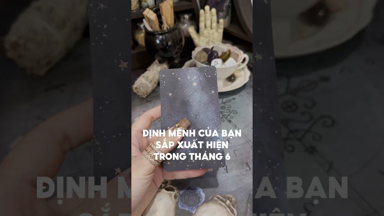 No momento, você está visualizando Định mệnh của bạn sắp xuất hiện trong tháng 6 #tarot #duongtarot #tarotvietnam #tarotonline #tinhyeu