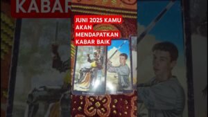 Leia mais sobre o artigo JUNI 2025 KAMU AKAN MENDAPATKAN KABAR BAIK #tarot #tarotreading