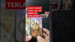 Leia mais sobre o artigo KAMU HARUS TAHU HAL INI SEBELUM TERLAMBAT #tarot #tarotreading
