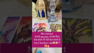 Leia mais sobre o artigo No contact वो आपके बिना बोहोत￼ burden मैं हैं💯😱#tarot #hinditarot #shortsviral #twinflame 😱🩷🌙🔥