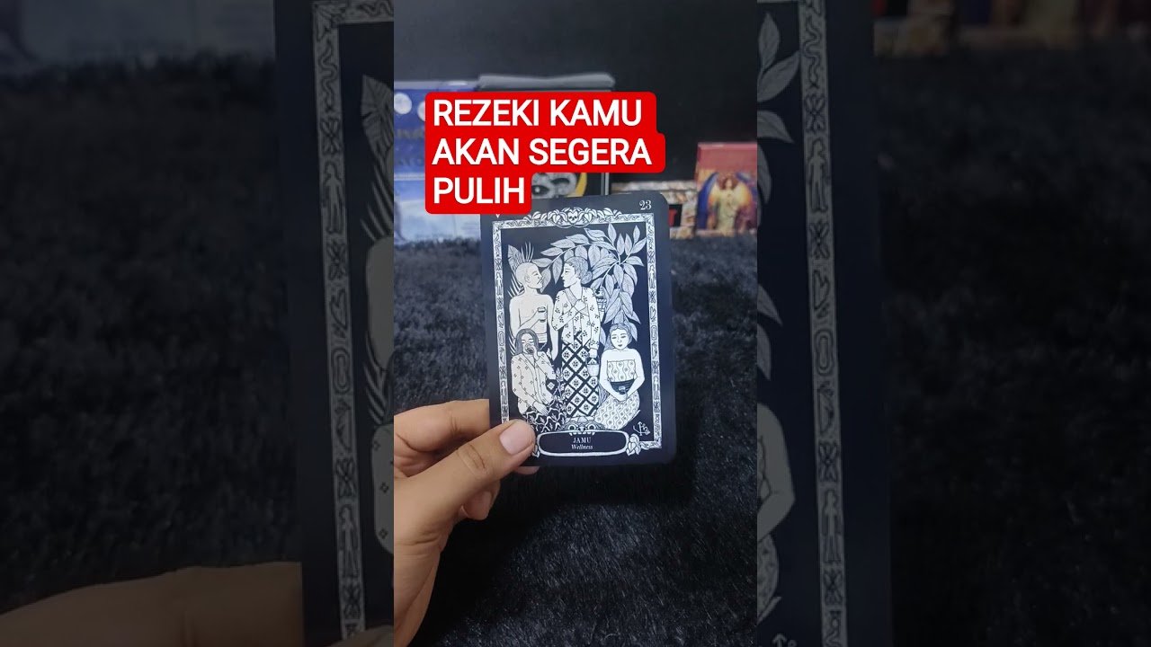 No momento, você está visualizando REZEKI KAMU AKAN SEGERA PULIH #tarot #tarotreading