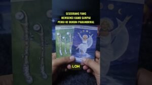 Leia mais sobre o artigo SESEORANG YANG MEMBENCI KAMU SAMPAI PERGI KE DUKUN/PARANORMAL #tarot #tarotreading