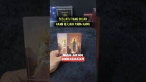 Leia mais sobre o artigo SESUATU YANG INDAH AKAN TERJADI PADA KAMU #tarot #tarotreading
