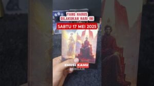 Leia mais sobre o artigo YANG HARUS DILAKUKAN HARI INI SABTU 17 MEI 2025 #tarot #tarotreading