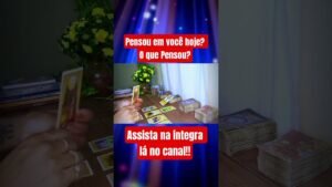 Leia mais sobre o artigo 🔮 Pensou em Você Hoje? O que pensou?#tarot #amor #taro #relacionamento #baralhocigano