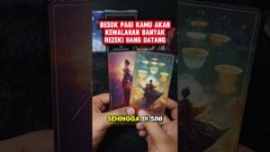 Leia mais sobre o artigo BESOK PAGI KAMU AKAN KEWALAHAN BANYAK REZEKI UANG DATANG #tarot #tarotreading