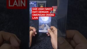 Leia mais sobre o artigo GAK USAH SAKIT HATI DENGAN OMONGAN ORANG LAIN #tarot #tarotreading