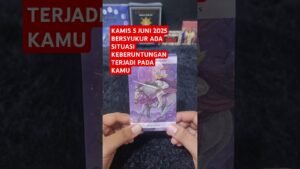 Leia mais sobre o artigo KAMIS 5 JUNI 2025 BERSYUKUR ADA SITUASI KEBERUNTUNGAN TERJADI PADA KAMU #tarot #tarotreading