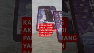 Leia mais sobre o artigo KARMA YANG AKAN TERJADI PADA SESEORANG YANG DZOLIM PADA KAMU #tarot #trending