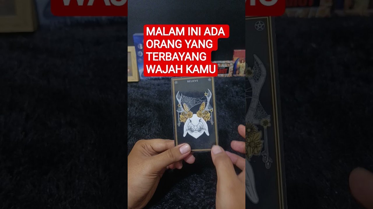 No momento, você está visualizando MALAM INI ADA ORANG YANG TERBAYANG WAJAH KAMU #tarot #tarotreading