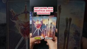 Leia mais sobre o artigo SAKIT HATIMU AKAN DIGANTIKAN DENGAN KEBAHAGIAAN #tarot #tarotreading