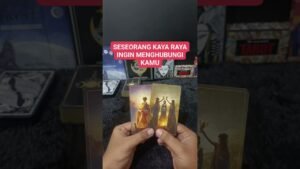 Leia mais sobre o artigo SESEORANG KAYA RAYA MENGHUBUNGI KAMU #tarot #tarotreading