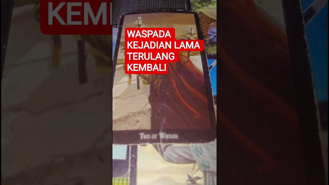 No momento, você está visualizando WASPADA KEJADIAN LAMA TERULANG KEMBALI #tarot