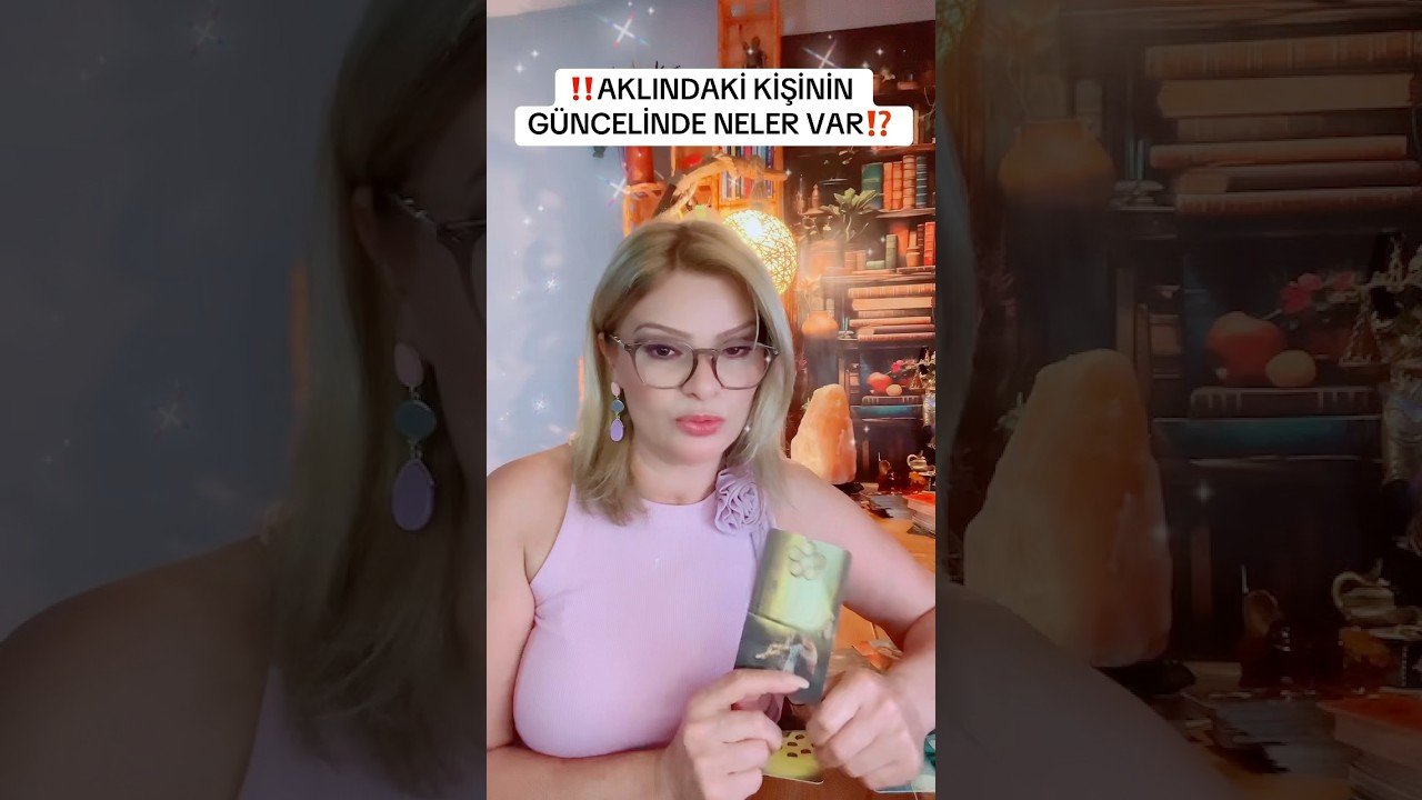 No momento, você está visualizando ‼️AKLINDAKİ KİŞİNİN GÜNCELİNDE NELER VAR⁉️#keşfet #tarot #youtube #youtubeshorts #ytshorts #yt