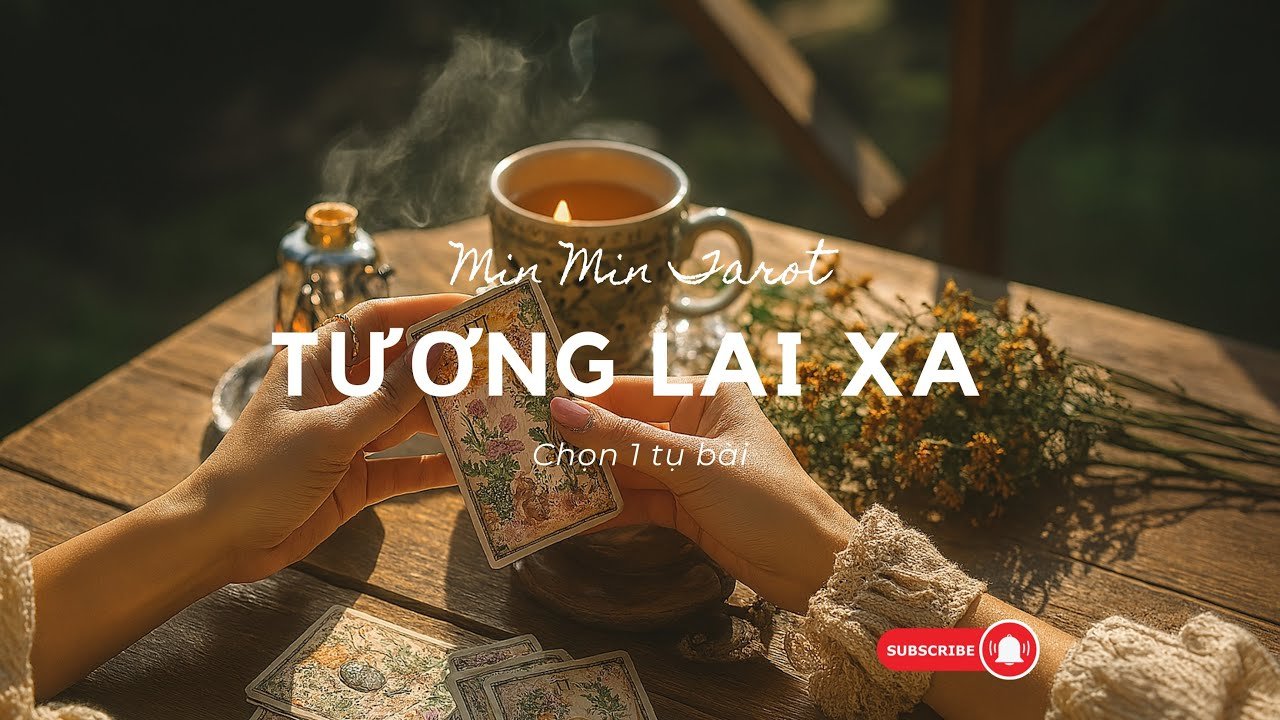 No momento, você está visualizando CHỌN 1 TỤ BÀI TAROT: TƯƠNG LAI XA