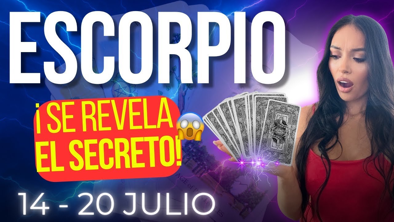 No momento, você está visualizando ESCORPIO Esta semana aparece quien desapareció… ¡y trae algo oculto!💥(Tarot 14–20 julio)