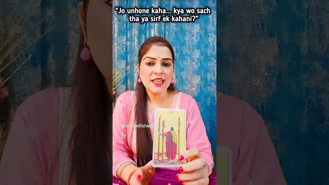 No momento, você está visualizando “Jo unhone kaha… kya wo sach tha?”|HINDI TAROT READING |