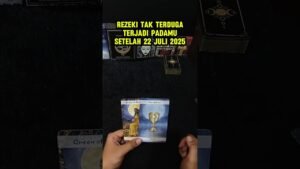 Leia mais sobre o artigo REZEKI TAK TERDUGA TERJADI PADAMU SETELAH 22 JULI 2025 #tarot #tarotreading