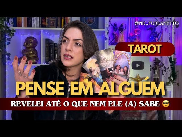 No momento, você está visualizando PENSE EM ALGUÉM: Tarot REVELOU TUDO sobre essa pessoa #tarot