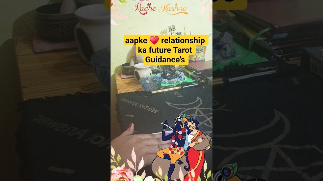 No momento, você está visualizando AAPKE RELATIONSHIP❤️ KA FUTURE TAROT GUIDANCE #tarot #shorts