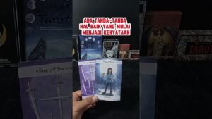Leia mais sobre o artigo ADA TANDA-TANDA HAL BAIK YANG MULAI MENJADI KENYATAAN #tarot #tarotreading