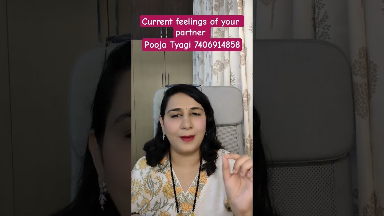 No momento, você está visualizando current feelings of your partner #tarot #poojatyagi #shorts #shortsfeed #ytshorts #youtubeshorts