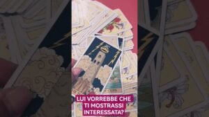 Leia mais sobre o artigo LUI VORREBBE CHE TI MOSTRASSI INTERESSATA?❤️  #tarot #tarocchi #shorts #love #narcisista
