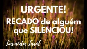 Leia mais sobre o artigo #tarot 💜🪻URGENTE! RECADO de alguém que SILENCIOU!💜🪻