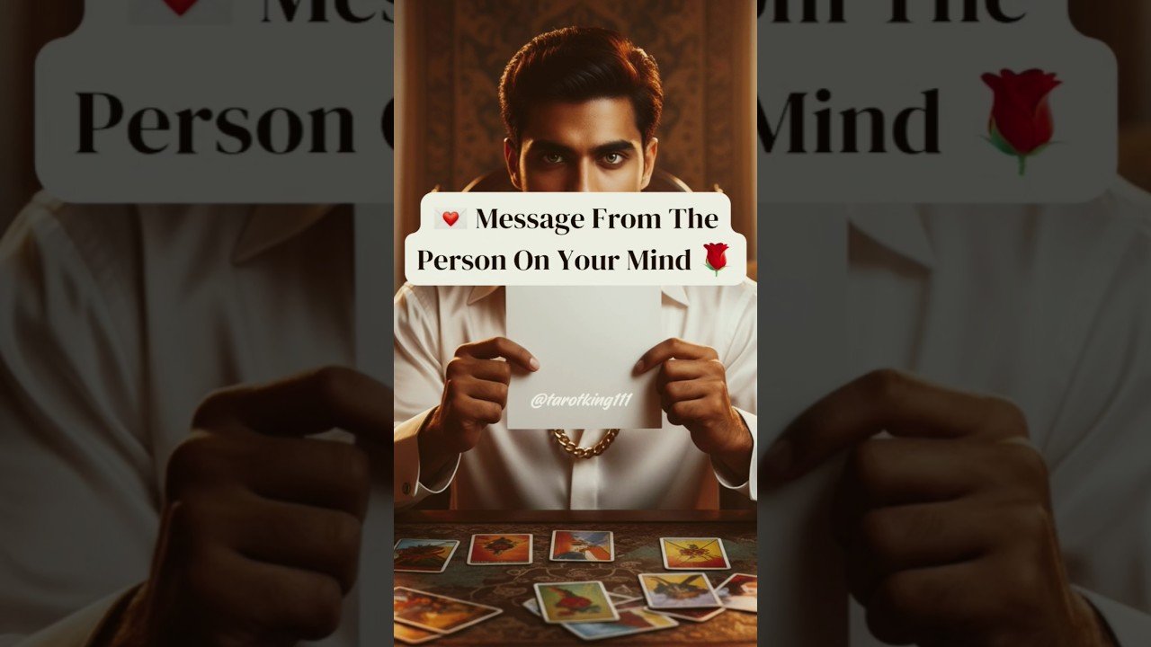 No momento, você está visualizando 💌 Message From The Person On Your Mind 🌹#tarot