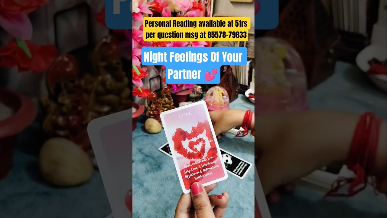 No momento, você está visualizando 🌹 NIGHT THOUGHTS OF YOUR PARTNER ❤️ #tarot #hinditarot #currentfeelings #lovereading #nightthoughts