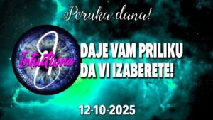 Leia mais sobre o artigo 📩DAJE VAM PRILIKU DA VI IZABERETE!📩12.10.2025.🌟 Tarot citanje 🔮  @Intuitivna8