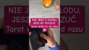 Leia mais sobre o artigo NIE JESZ Z GŁODU, JESZ BY POCZUĆ. Tarot widzi to od razu 🌸