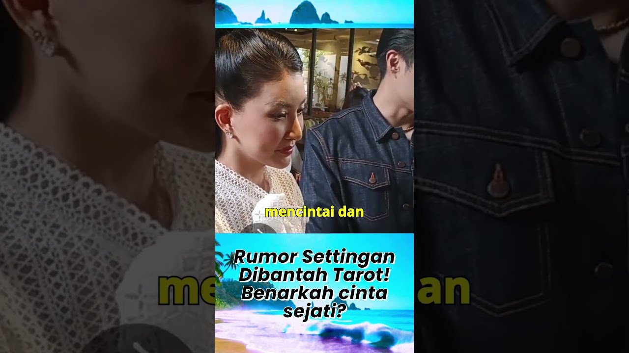 No momento, você está visualizando RUMOR SETTINGAN DIBANTAH TAROT! #rubenonsu #sarwendah #giorgio #beritaterkini #enews