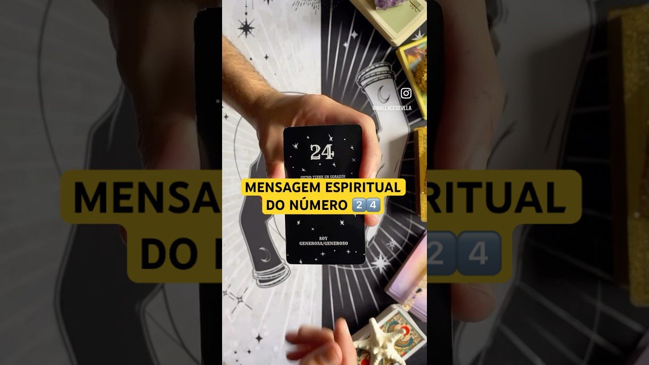 No momento, você está visualizando Tarot Mensagem Espiritual dos Números 2️⃣4️⃣ | #mensagemespiritual #energiadodia #tarot #numerologia