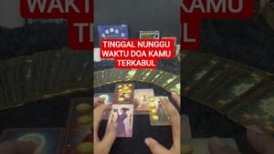 Leia mais sobre o artigo TINGGAL NUNGGU WAKTU DOA KAMU TERKABUL #tarot #tarotreading