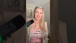 Leia mais sobre o artigo Virgo don’t settle the best is yet to come #tarot #spirituality #virgo #intuition #Guidance #blessed