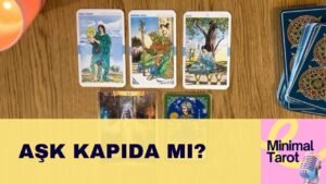 Leia mais sobre o artigo Aşk Kapıda Mı? #tarot #keşfet #minimaltarot