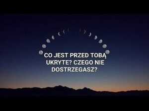 Leia mais sobre o artigo CO JEST PRZED TOBĄ UKRYTE? ✨️ TAROT ✨️ WSZYSTKIE ZNAKI ZODIAKU ✨️