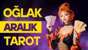 Leia mais sobre o artigo Oğlak burcu aralık tarot