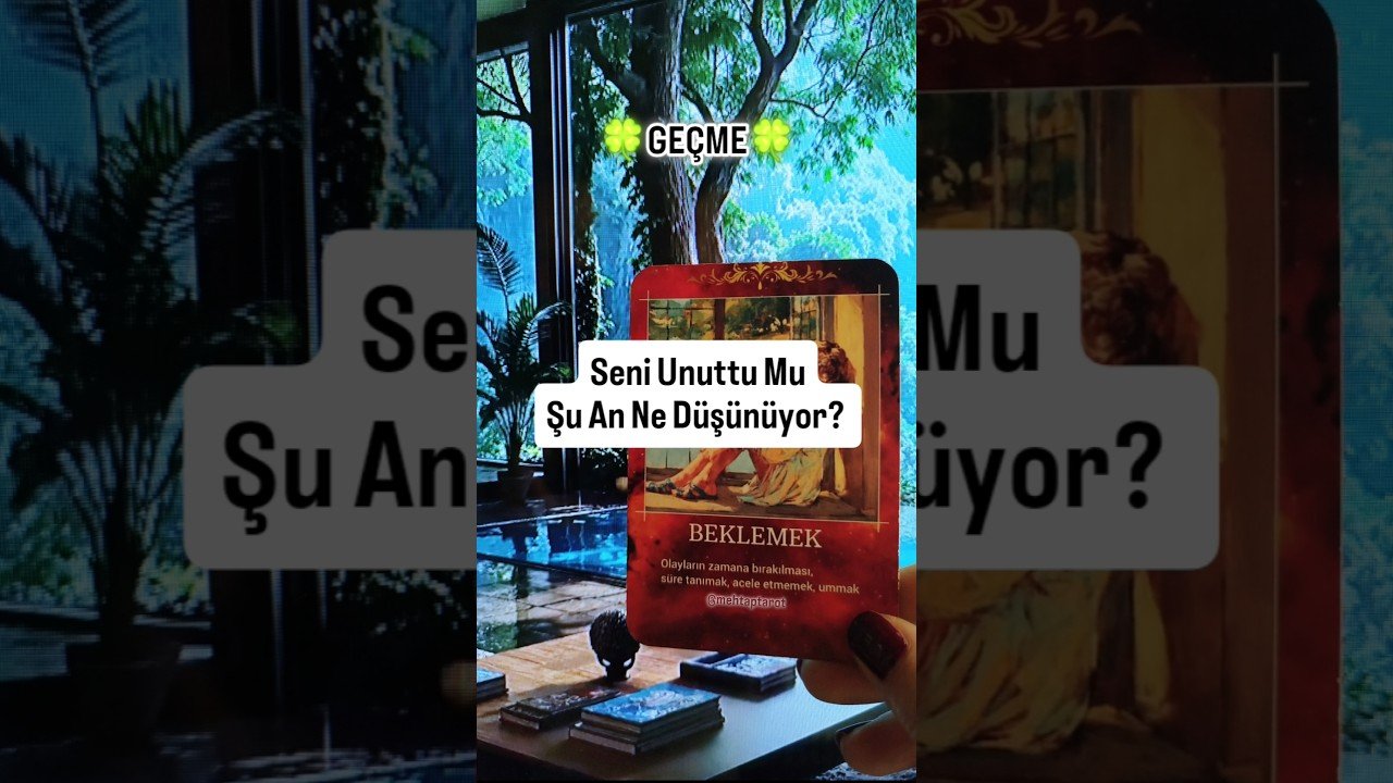 No momento, você está visualizando Seni Unuttu Mu? Cevabı Şaşırtacak! #tarot #tarotfalı #keşfet