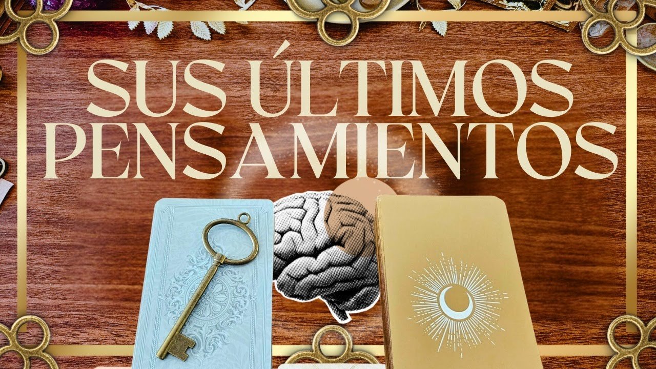No momento, você está visualizando ♥️🧩🤔¿SUS ULTIMOS PENSAMIENTOS?🤔🧩♥️ TAROT INTERACTIVO AMOR