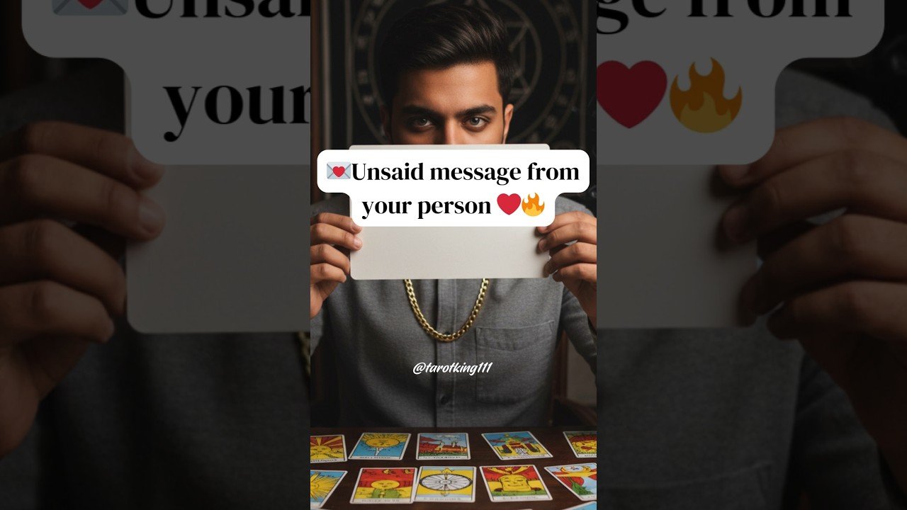 No momento, você está visualizando 💌 Unsaid message from your person ❤️‍🔥 #tarot #shorts